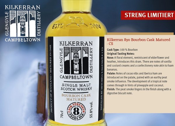 Kilkerran 8 Jahre CS  Bourbon Cask 55,8% (2023)